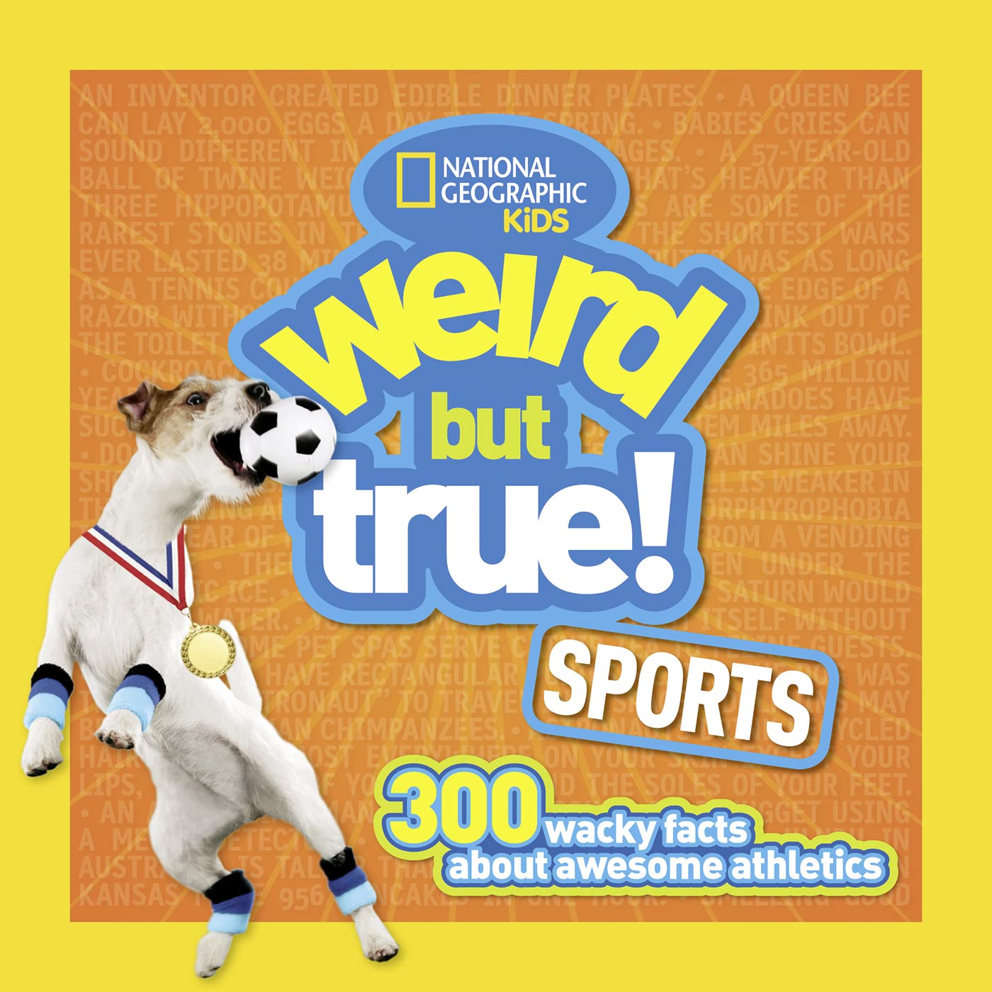 weird but true sports facts book kids weird but true sports facts book kids